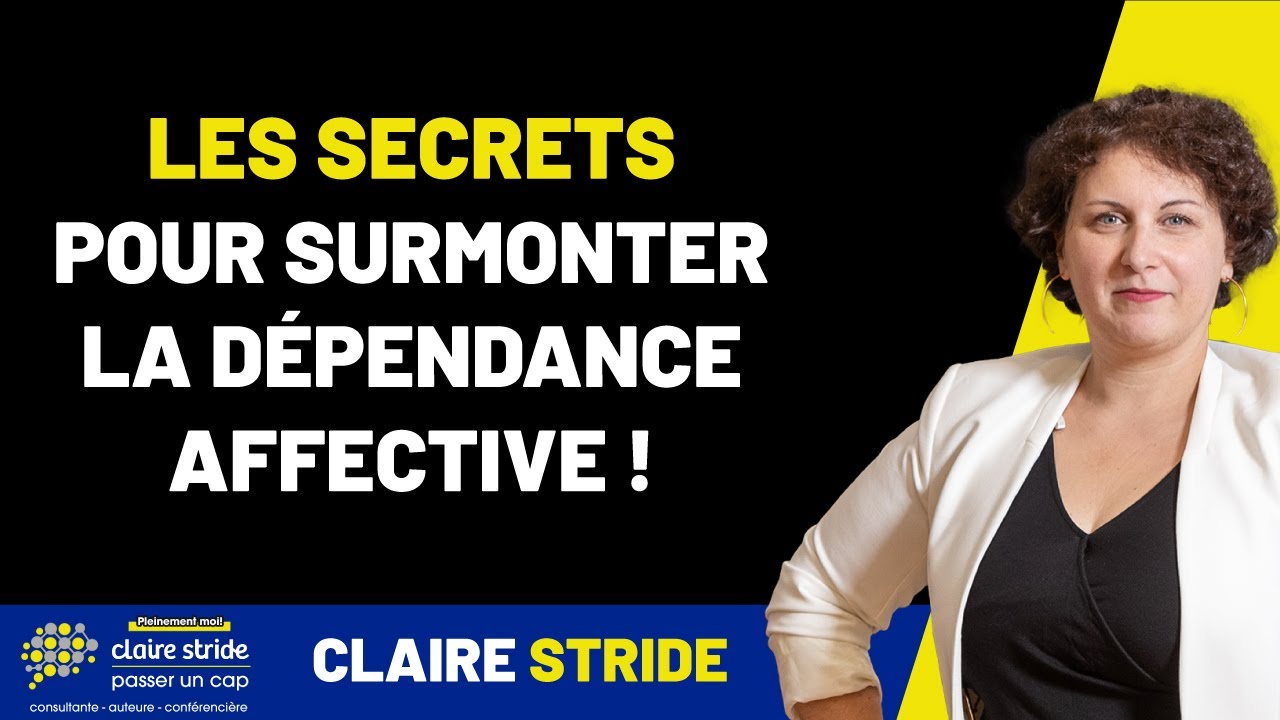 Surmonter la dépendance affective