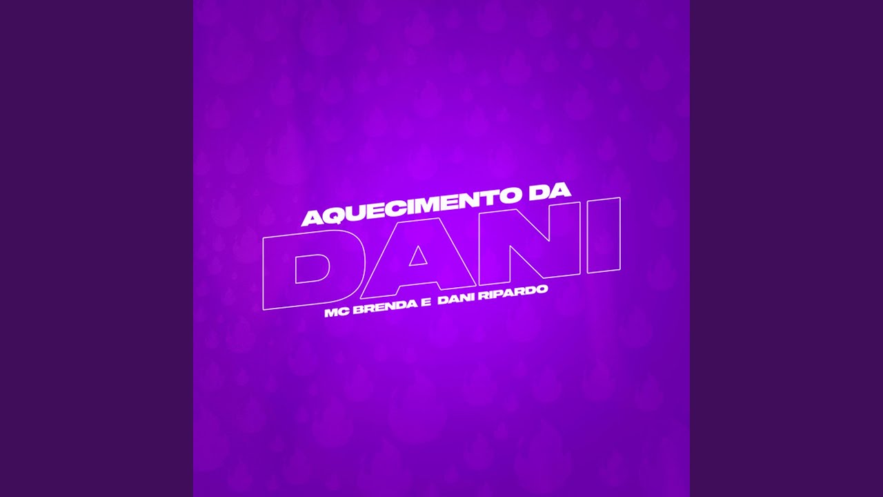 Aquecimento da Dani