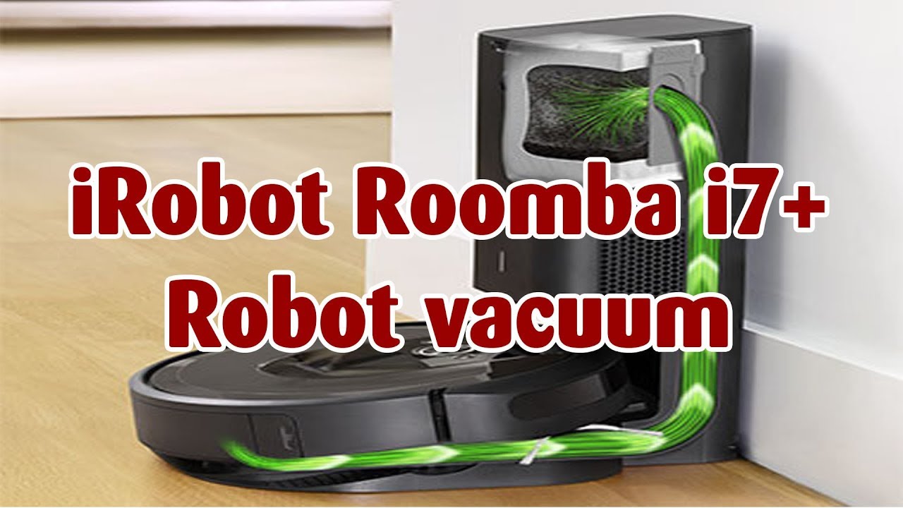Overview irobot roomba i7+/ Robot Vacuum.