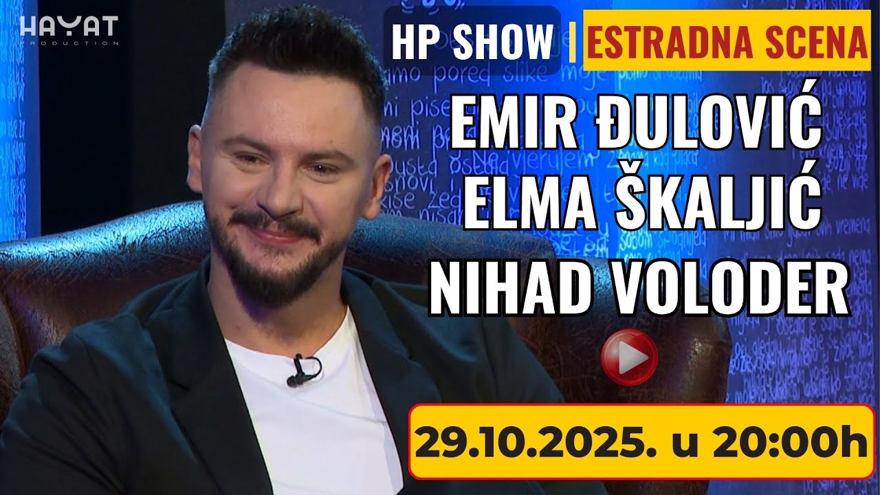 📺HP SHOW | Emir Đulović, Elma &Scaron;kaljić & Nihad Voloder (Nodivo) &ndash; Muzika, motivacija i inspiracija