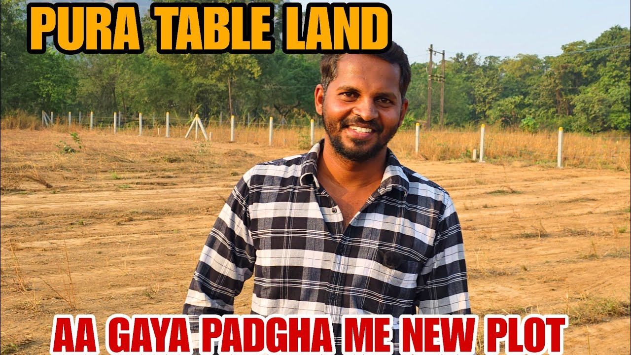 Aa Gaya Padgha Me Ek Jabrdast 3 Acer Pura Tabel Land Bhiwandi Padgha