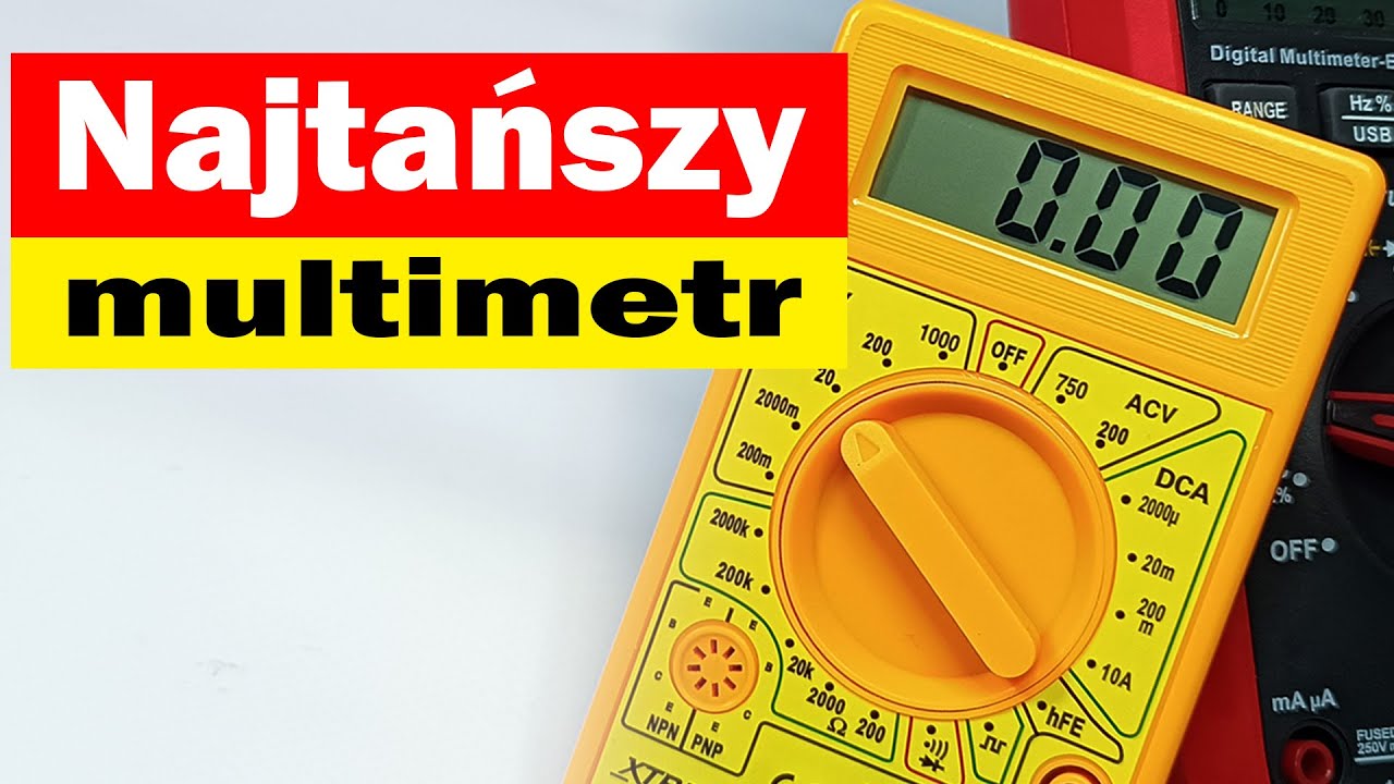 Przydatny czy elektro śmieć  Najtańszy multimetr
