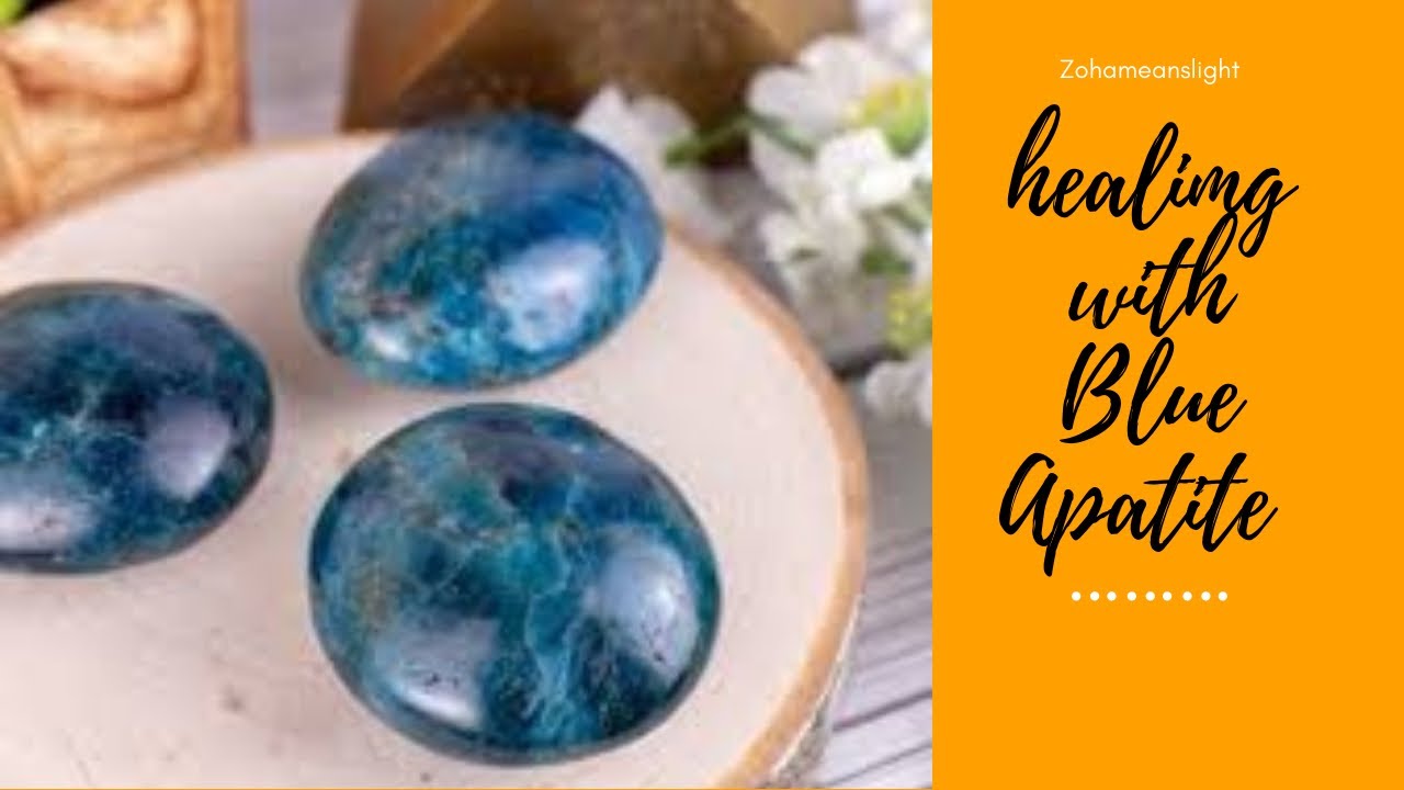 All about Blue Apatite Crystals