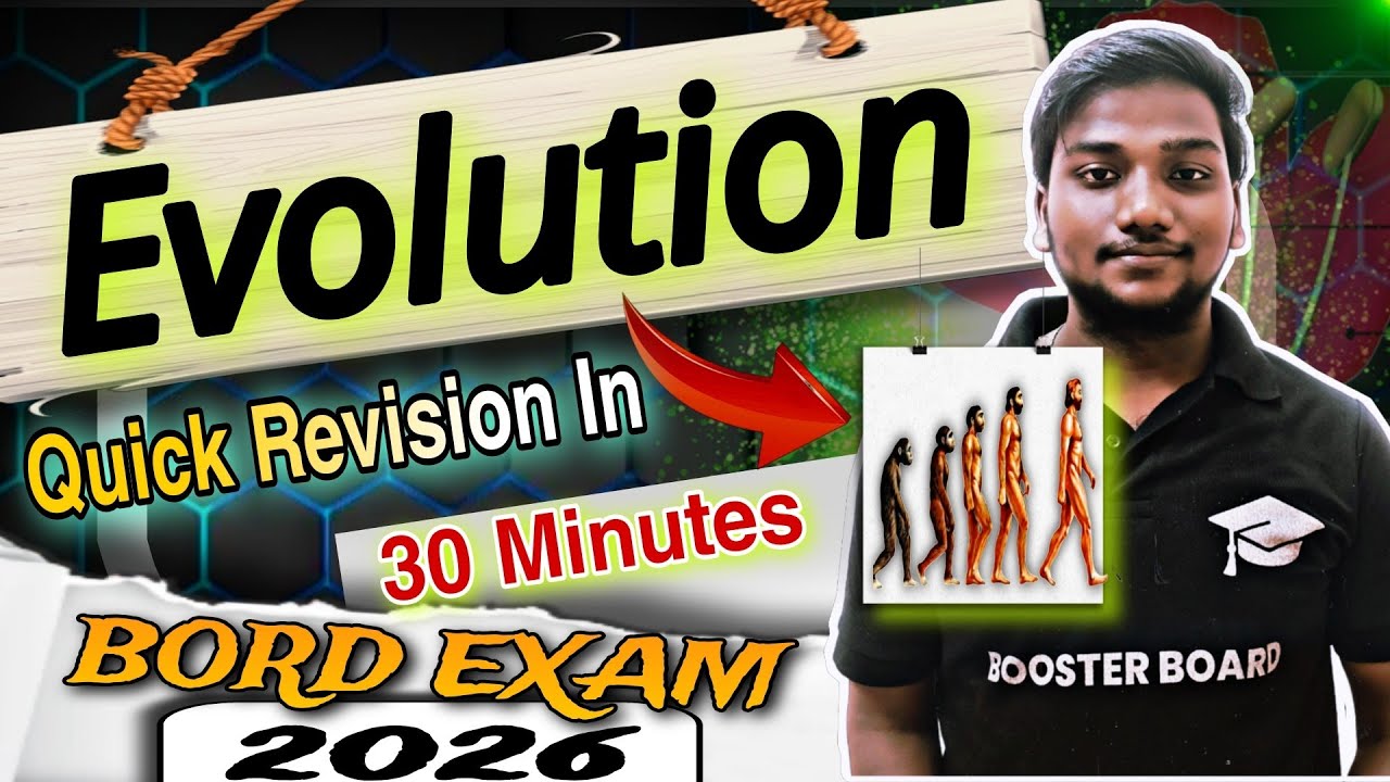 Evolution Full Chapter Revision in 30 Minutes | Class 12 Biology | Board Exam 2026