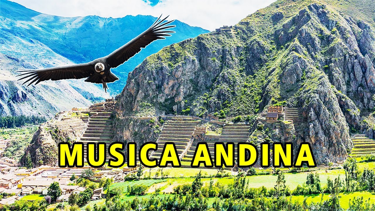 Musica ANDINA Mágica - Ollantaytambo (VALLE SAGRADO de los INCAS) ANDEAN MUSIC WONDERFUL