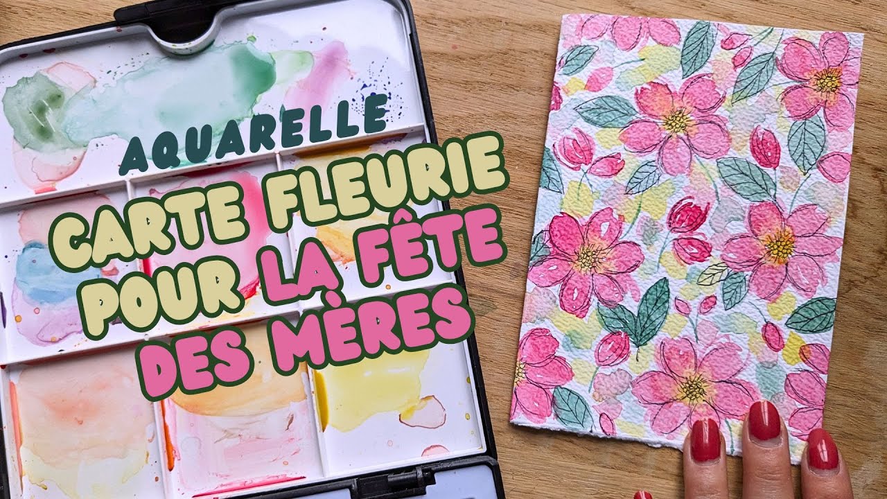 DIY : Carte Aquarelle pour la Fête des Mères | Tutoriel Créatif et Facile !