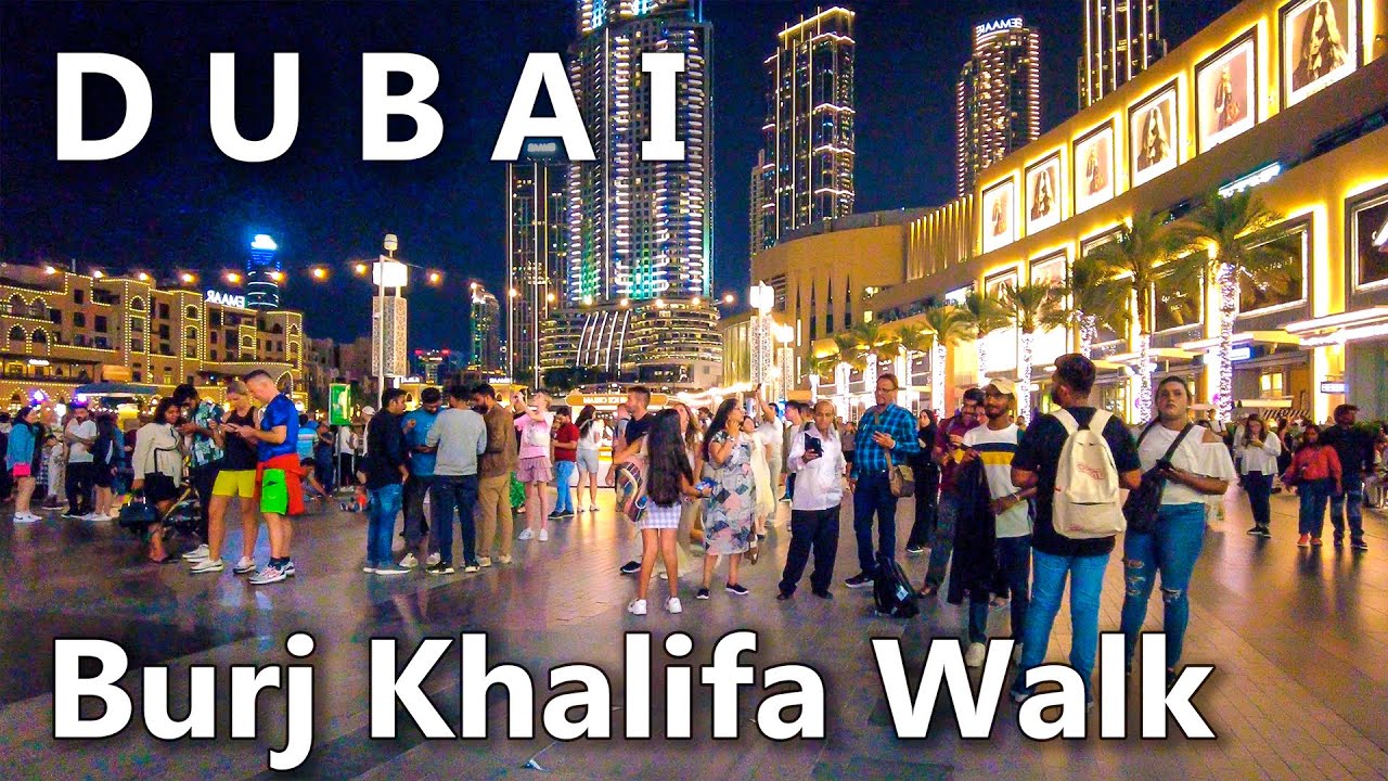 Dubai Burj Khalifa Night Walking Tour 4K