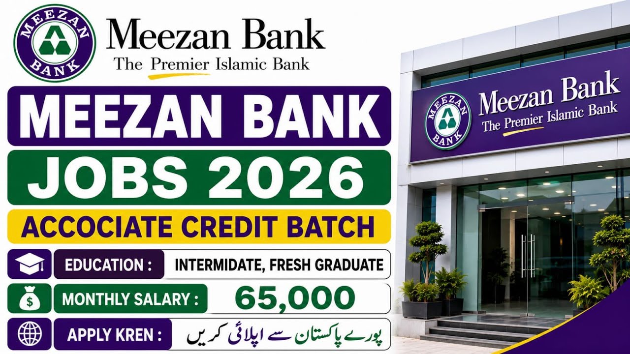 Meezan Bank latest Jobs Update 2026 | Over All Pakistan can Apply | Male & Female both can Apply 