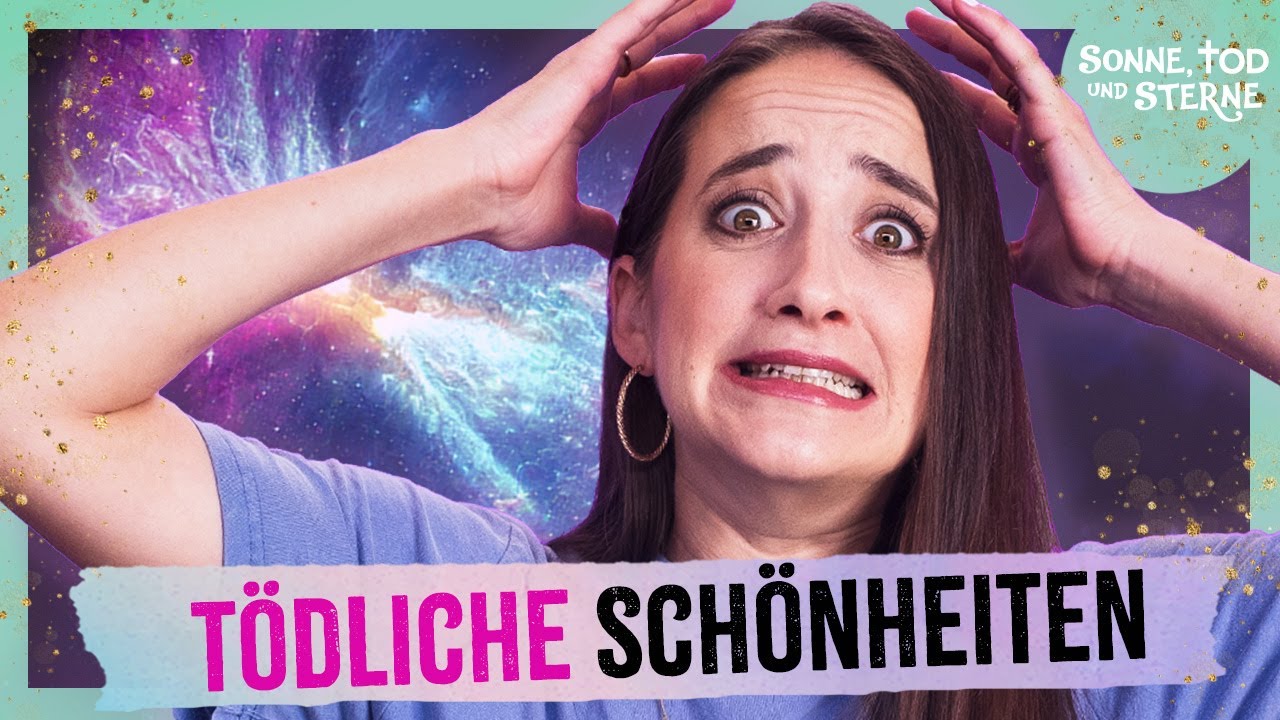 Wird diese Schönheit zur Gefahr? | Sonne, Tod & Sterne