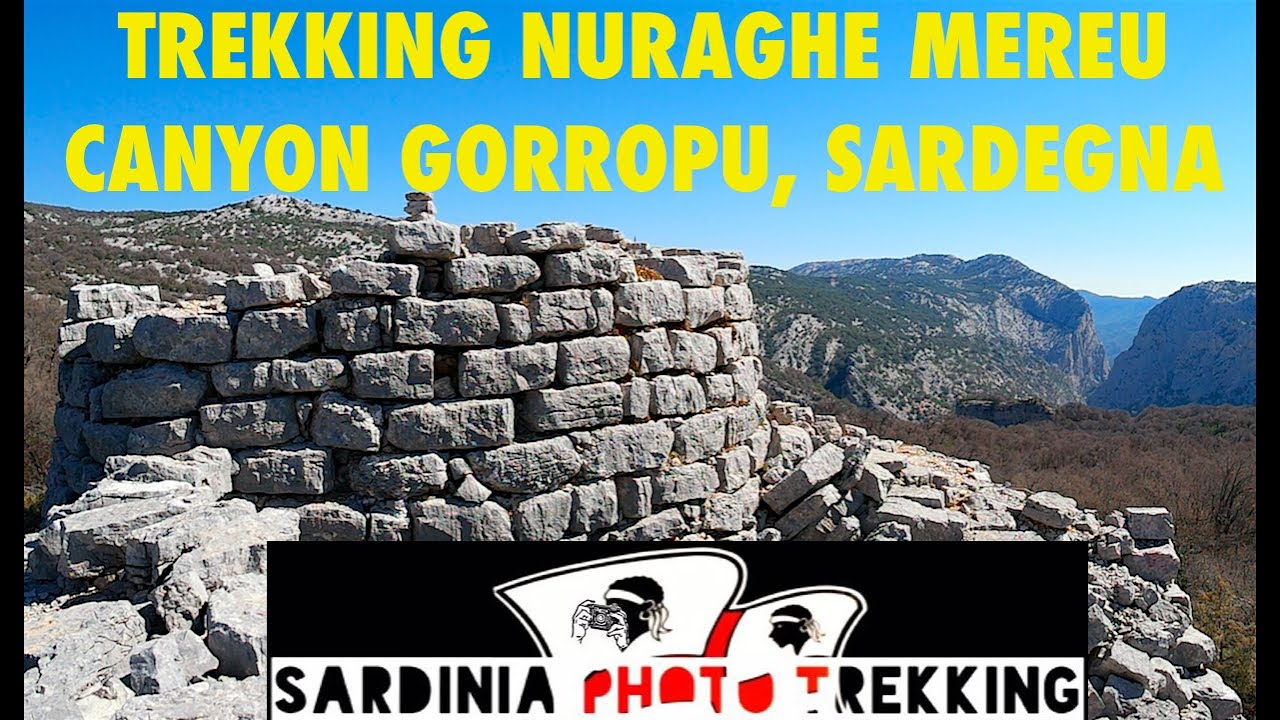 Trekking Sa Giuntura - Nuraghe Gorropu - Nuraghe Mereu - Sardinia Photo Trekking