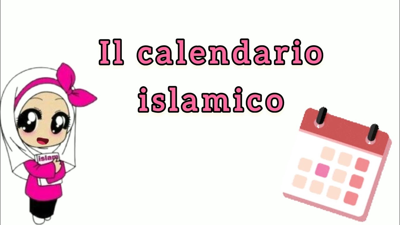 Il calendario Islamico per i bambini شرح التقويم الهجري للأطفال بالايطالية