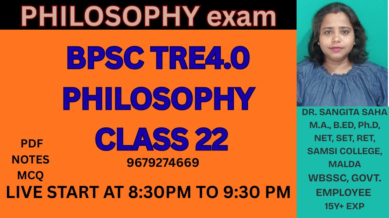 BPSC TRE 4.0 PHILOSOPHY CLASS #bpsctre4 #PHILOSOPHY