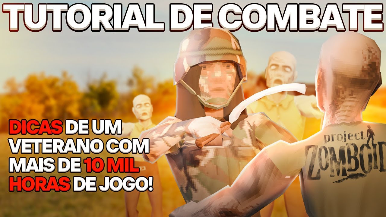 30 Dicas e Truques de Combate em Project Zomboid – Tutorial Completo