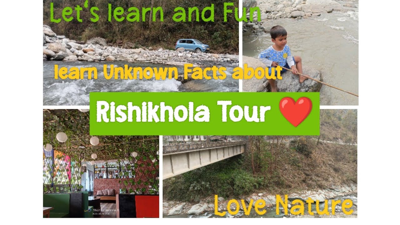 Rishikhola tourists sport। Let's learn and Fun।। Rishikhola tour Guide