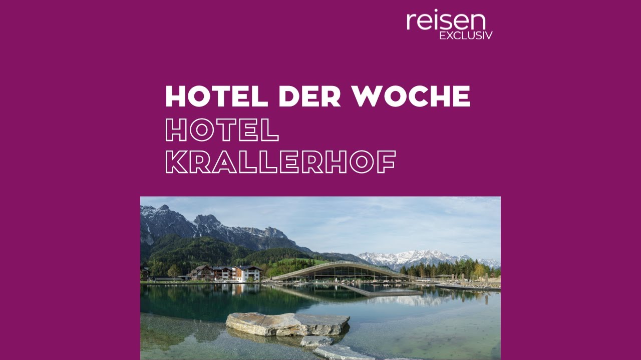 Hotel der Woche • Österreich • Hotel Krallerhof