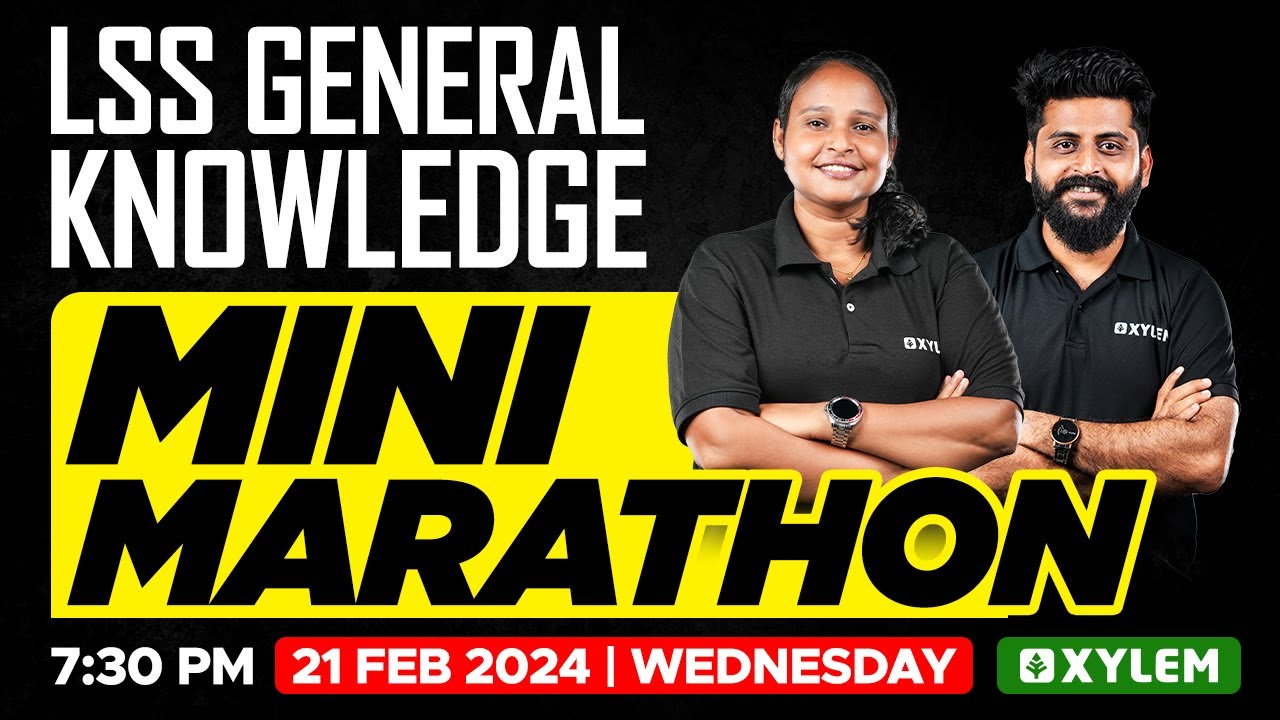 Class 4 LSS General Knowledge - Mini Marathon‼️ | Xylem Class 4