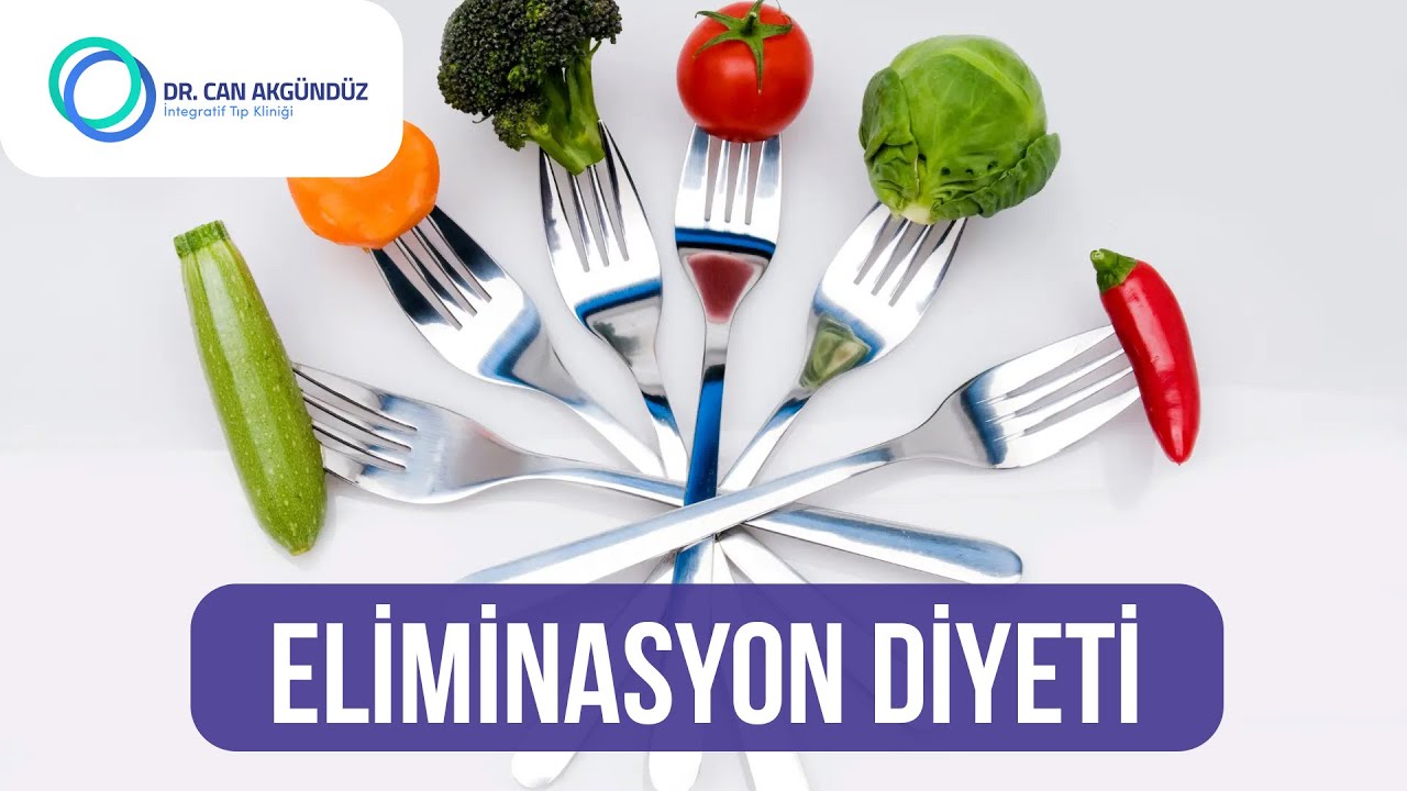 Eliminasyon Diyeti | Dr. Can Akgündüz
