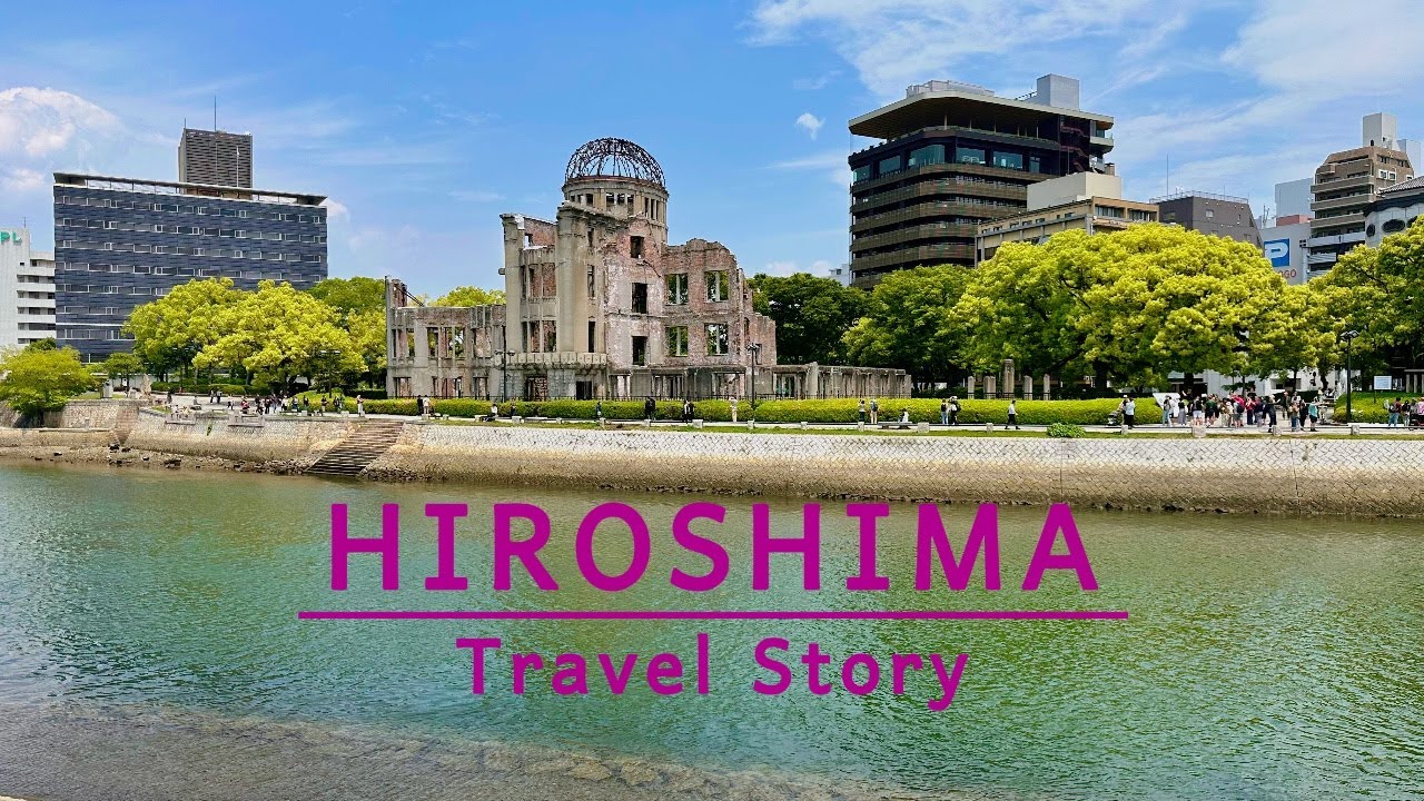 Hiroshima: A Journey Through History, Healing & Happiness