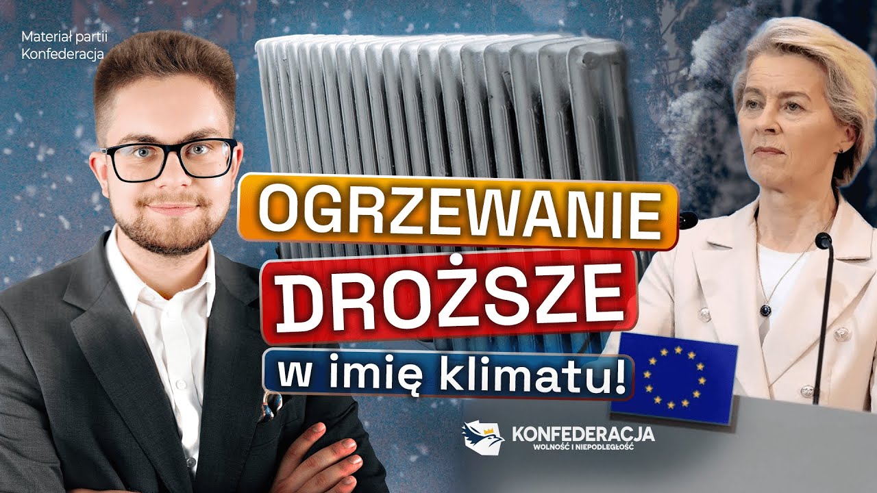 OGRZEWANIE DROŻSZE W IMIĘ KLIMATU (FILM KONFEDERACJI)