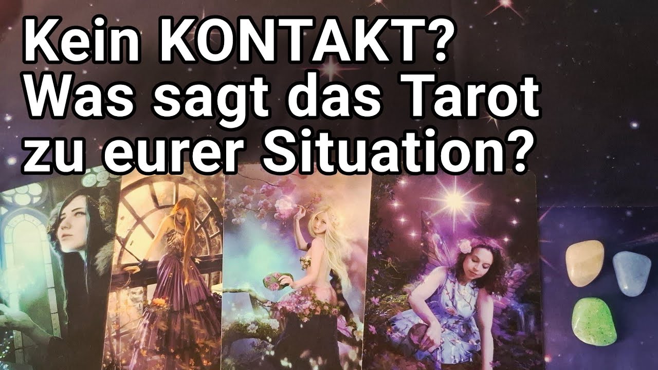 Kein Kontakt. 💔 Was sagt das Tarot zu eurer Situation? 🔮