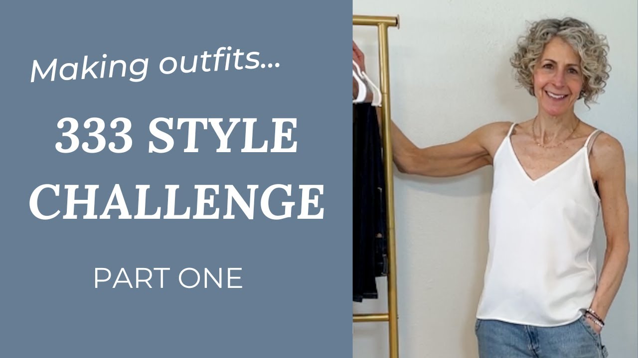 Let's make some outfits! - 333 Style Challenge (Part One)