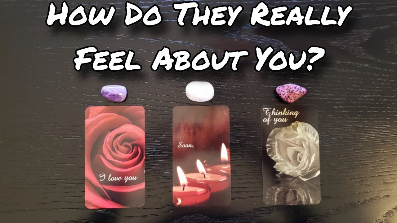 😵💕 How Do They Really Feel About You? 💗🙄💌 Pick A Card Love Reading 