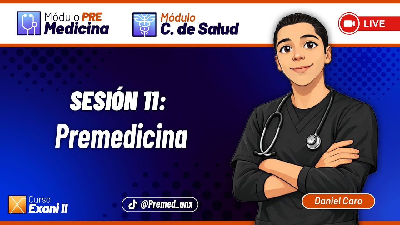 Módulos Específicos - EXANI-II / PreMedicina Clase 11 - Premedicina 🔬🧬