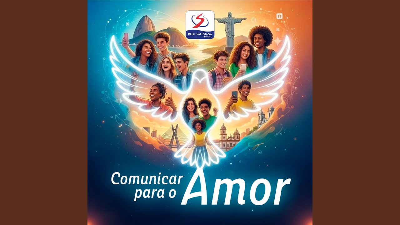 COMUNICAR PARA O AMOR (feat. PADRE LUAN SANFONEIRO SDB)