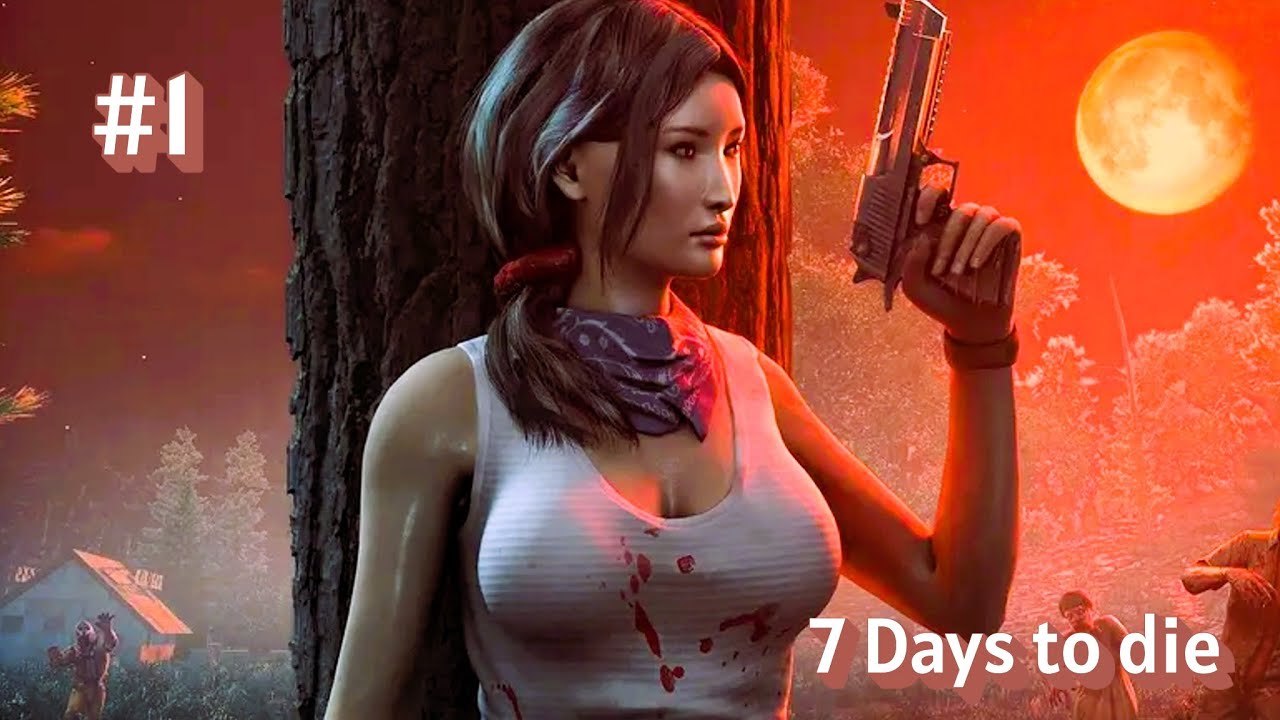 Novy začátek v novem světě  | 7  Days to die #1
