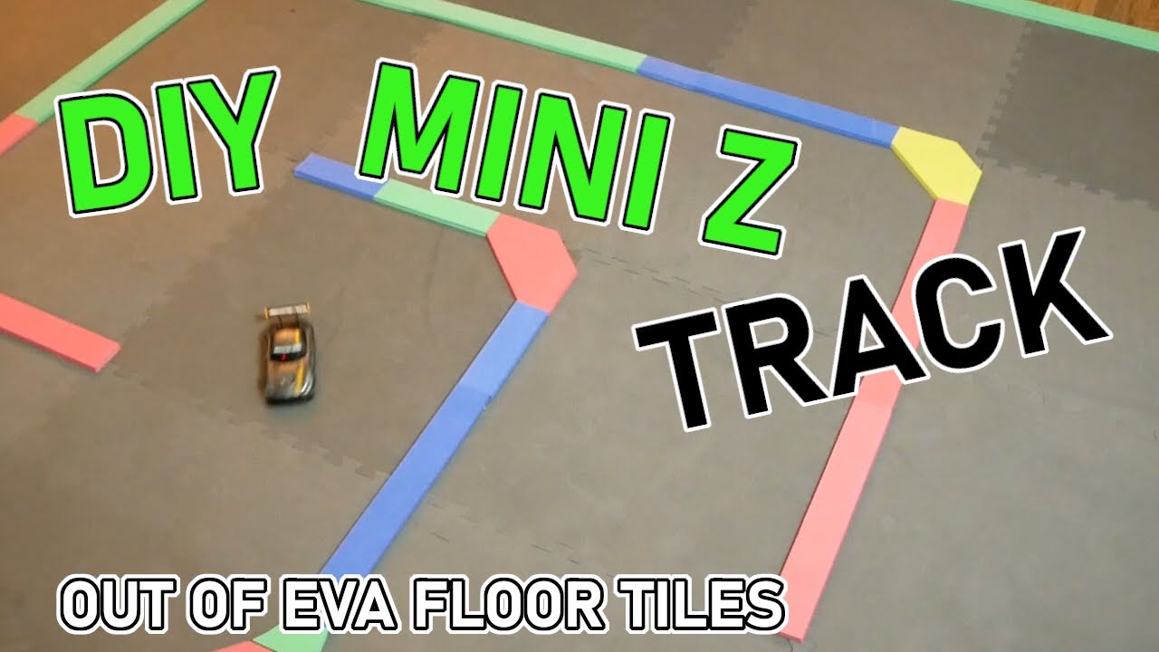 KYOSHO MINI Z RC TRACK DIY: Out of EVA Foam