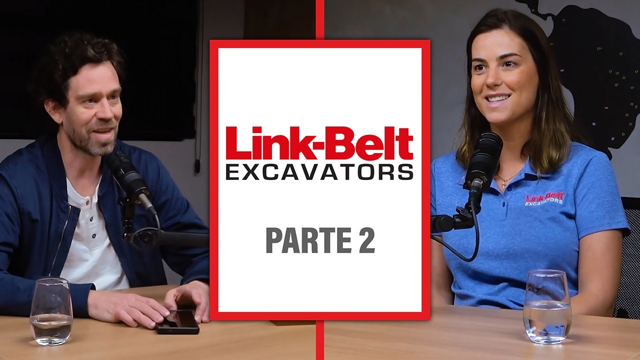 PODCAST #26 | Visita a Link-Belt en Brasil: mercado, X4 y futuro en Latinoamérica – Parte 2