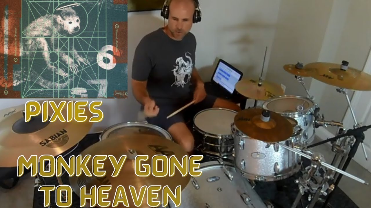 Pixies - Monkey Gone to Heaven (Drum Cover)