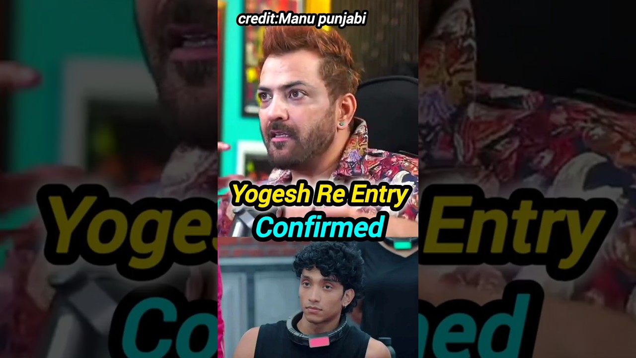 Yogesh Rawat Re-Entry Confirmed💥 #lockupp2 #yogeshrawat