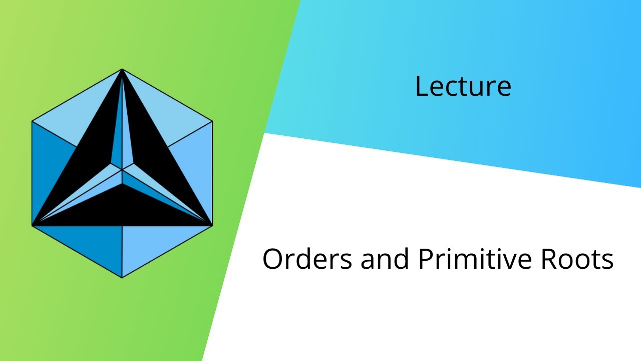 Orders and Primitive Roots (CNCM Lecture)