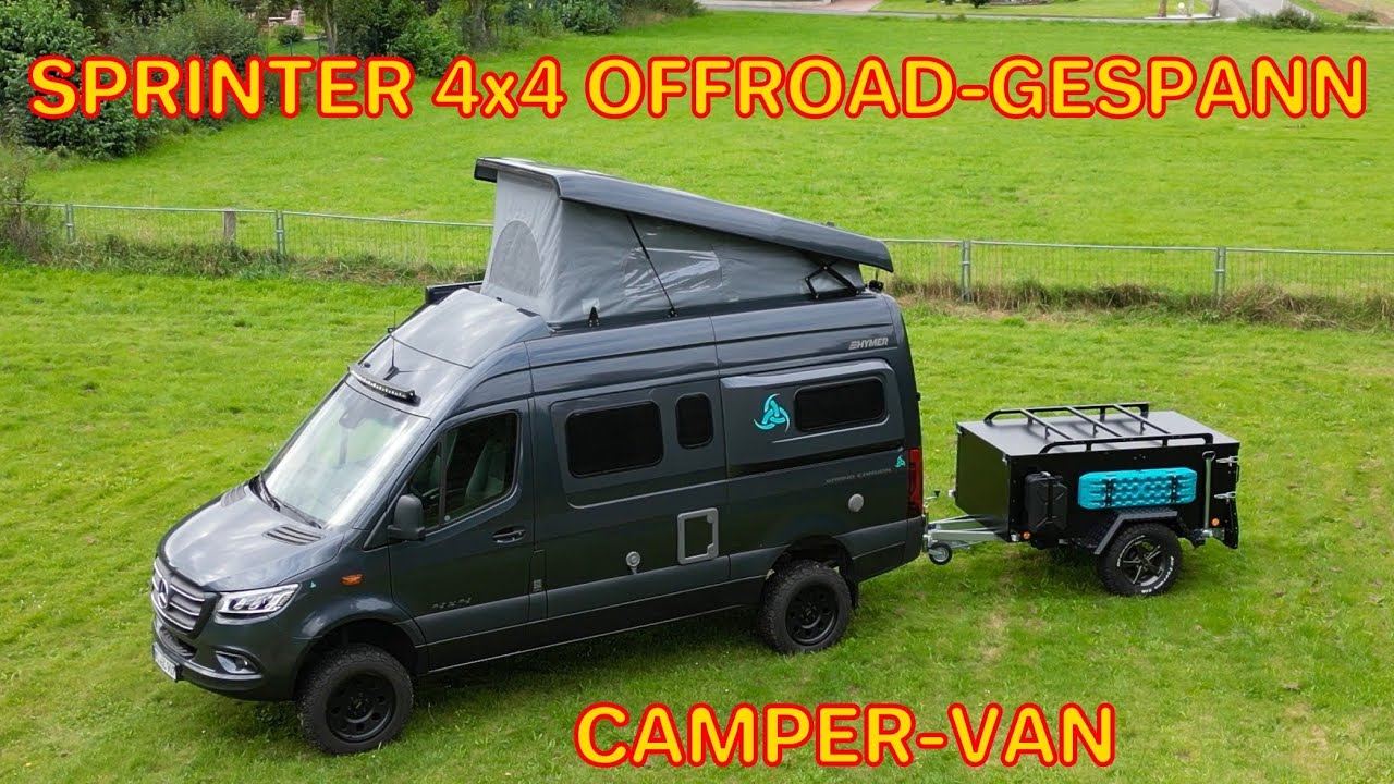 Sprinter 4x4 GCS | Offroad Anhänger TPV | Offroad Campervan-Gespann | Roomtour | Tipps