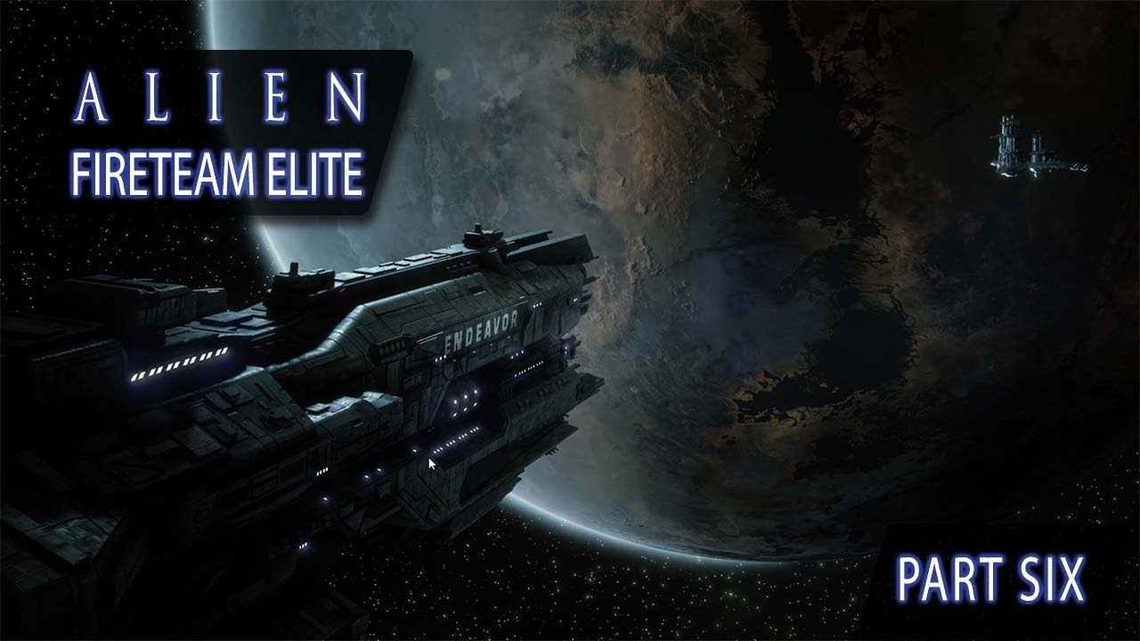 SNTHYA - Alien Fireteam Elite (Part 6)