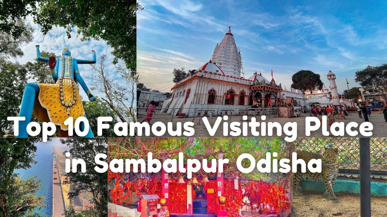 Top 10 Best Famous Places in Sambalpur Odisha | Best Tourism of Sambalpur Odisha