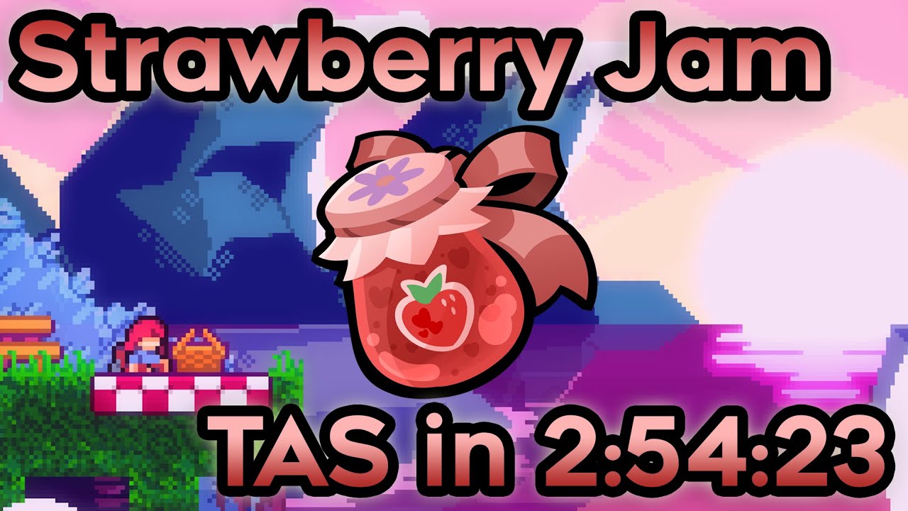 [TAS] Celeste: Strawberry Jam All Levels 2:54:23.449