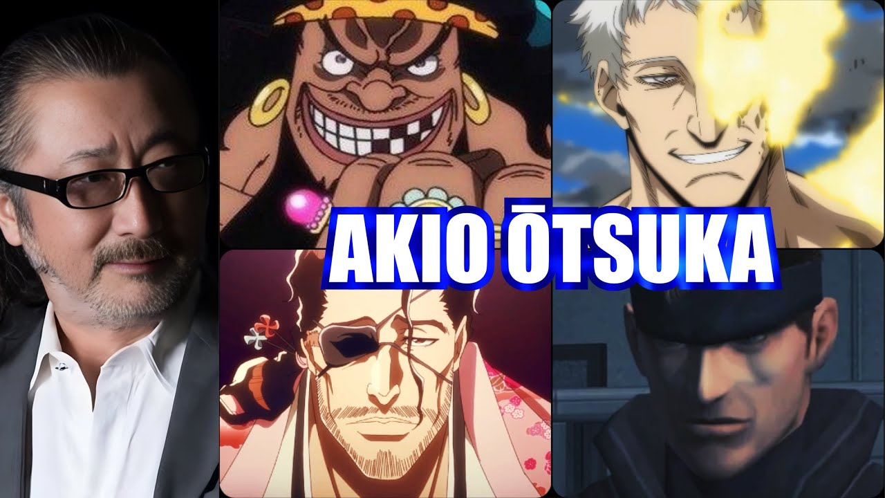 Akio Otsuka - Roles Compilation / 大塚 明夫 - コンピレーション