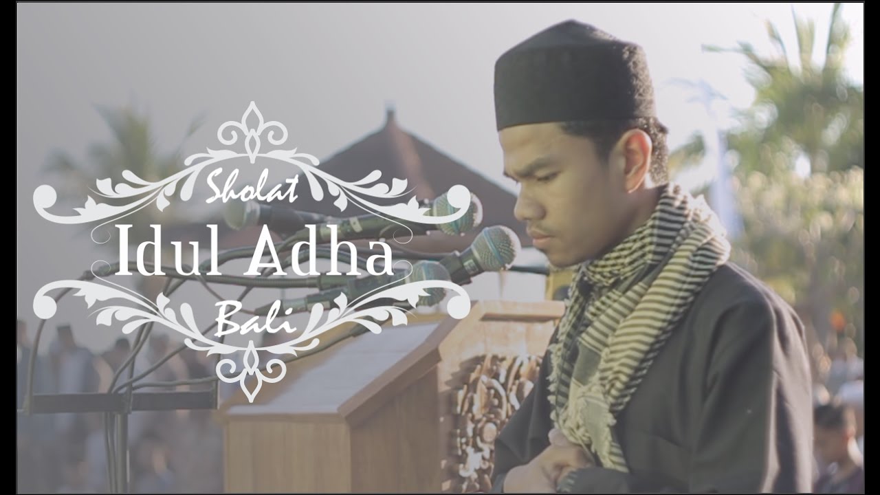 Muzammil Hasballah di Bali ( TERBARU ): Surah Ar - Rahman , Idul adha 1437 H , Singaraja-Bali