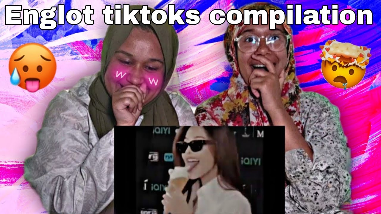 Sisters REACT To Englot Tiktoks !!! 🥵🥰