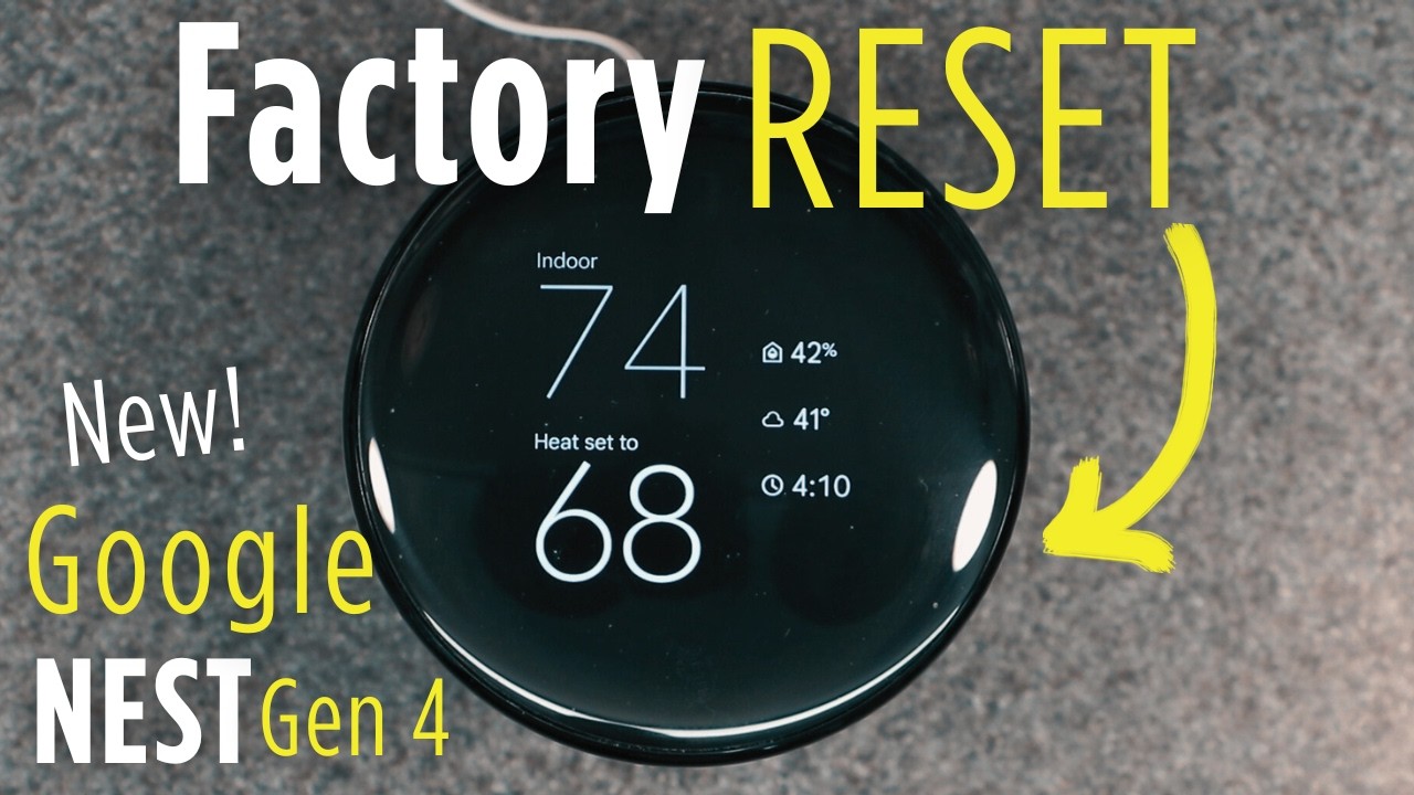 Сброс к заводским настройкам | Обучающийся термостат Google NEST 4-го поколения