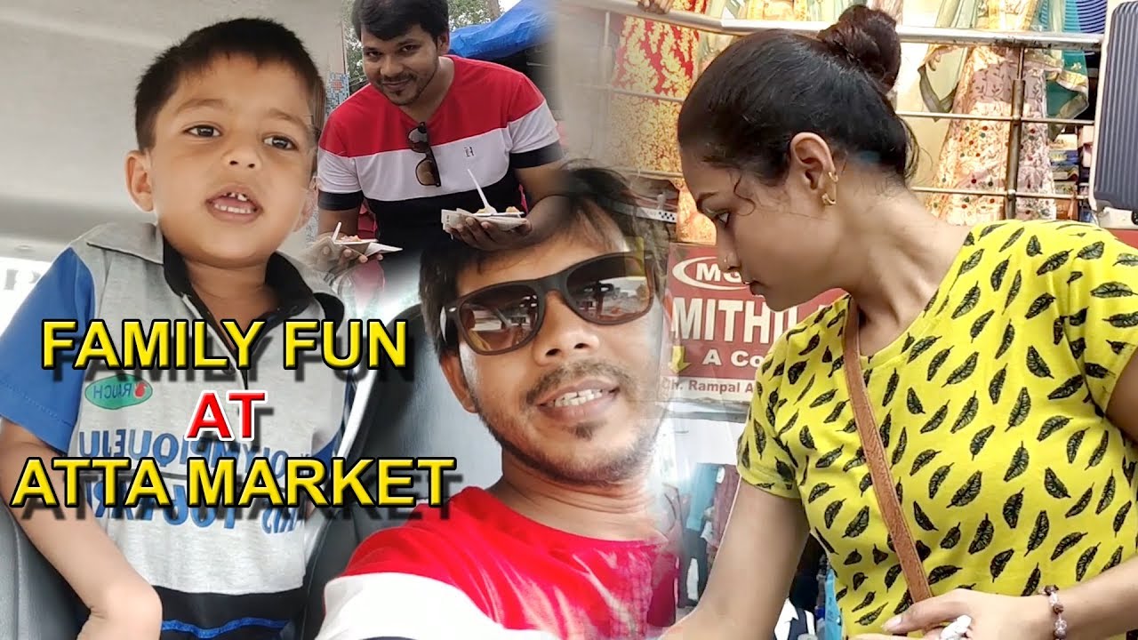 FAMILY FUN AT ATTA MARKET