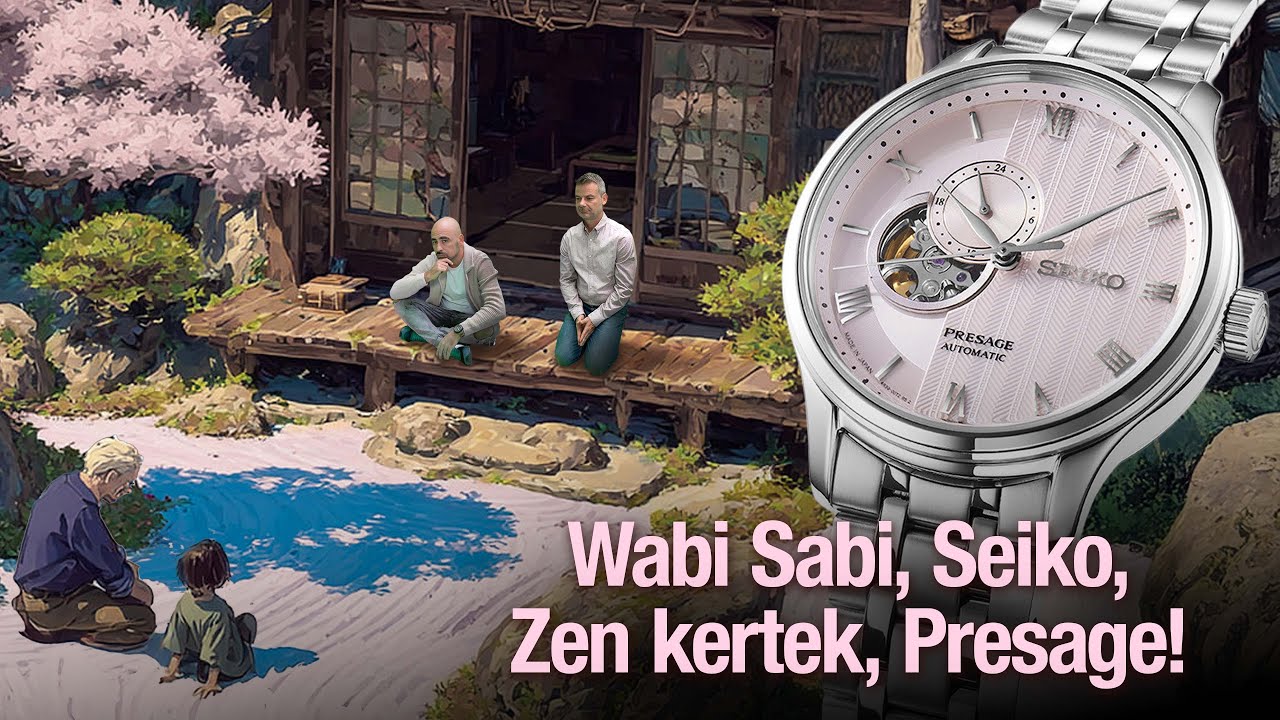 Wabi Sabi, Seiko, Zen kertek, Presage! Seiko Boutique TV S06E07