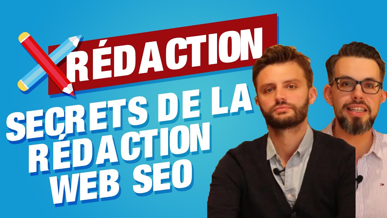 Les secrets de la rédaction web SEO