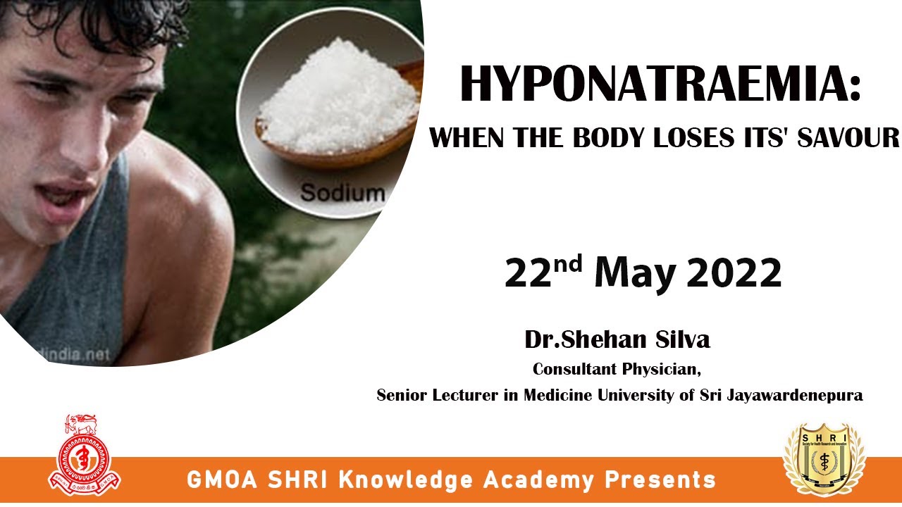 HYPONATRAEMIA: When the Body Loses Its' Savour