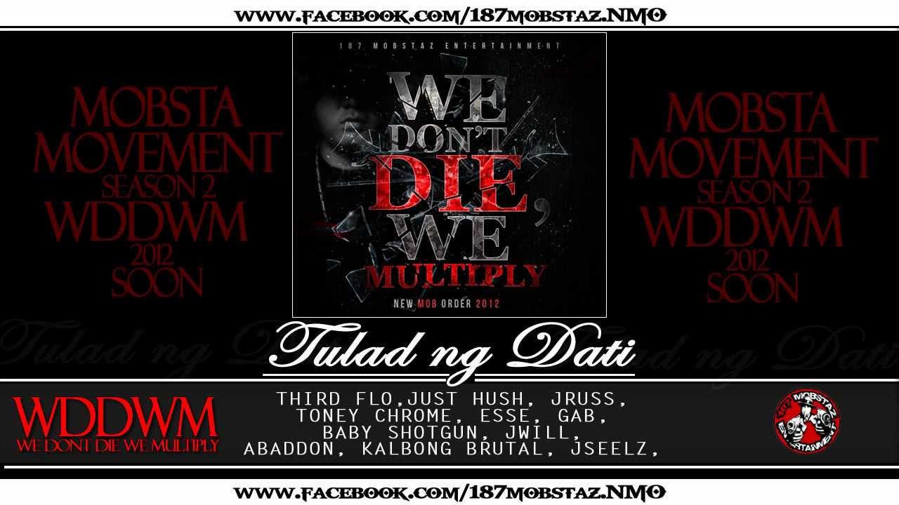 187 MOBSTAZ - TULAD NG DATI (wddwm)