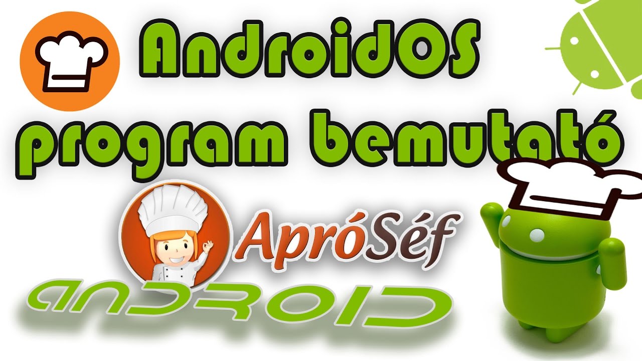 AndroidOS program bemutat&oacute; - Apr&oacute;s&eacute;f