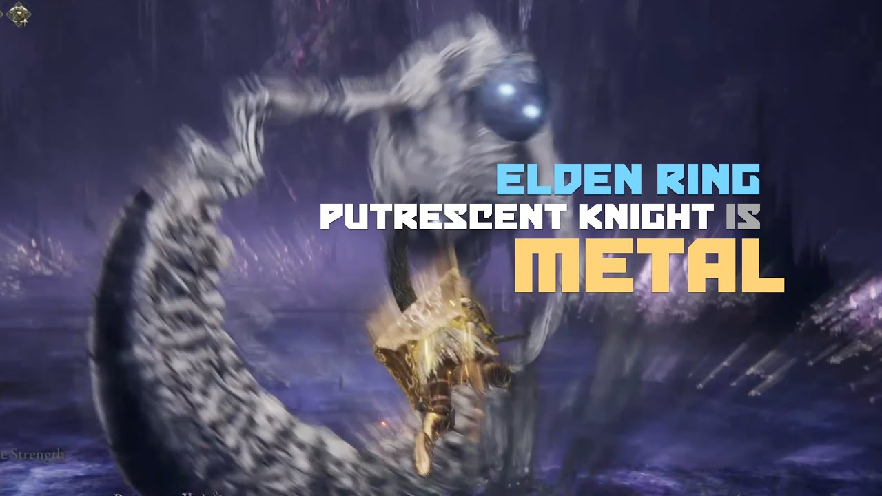 Elden Ring is METAL: Putrescent Knight