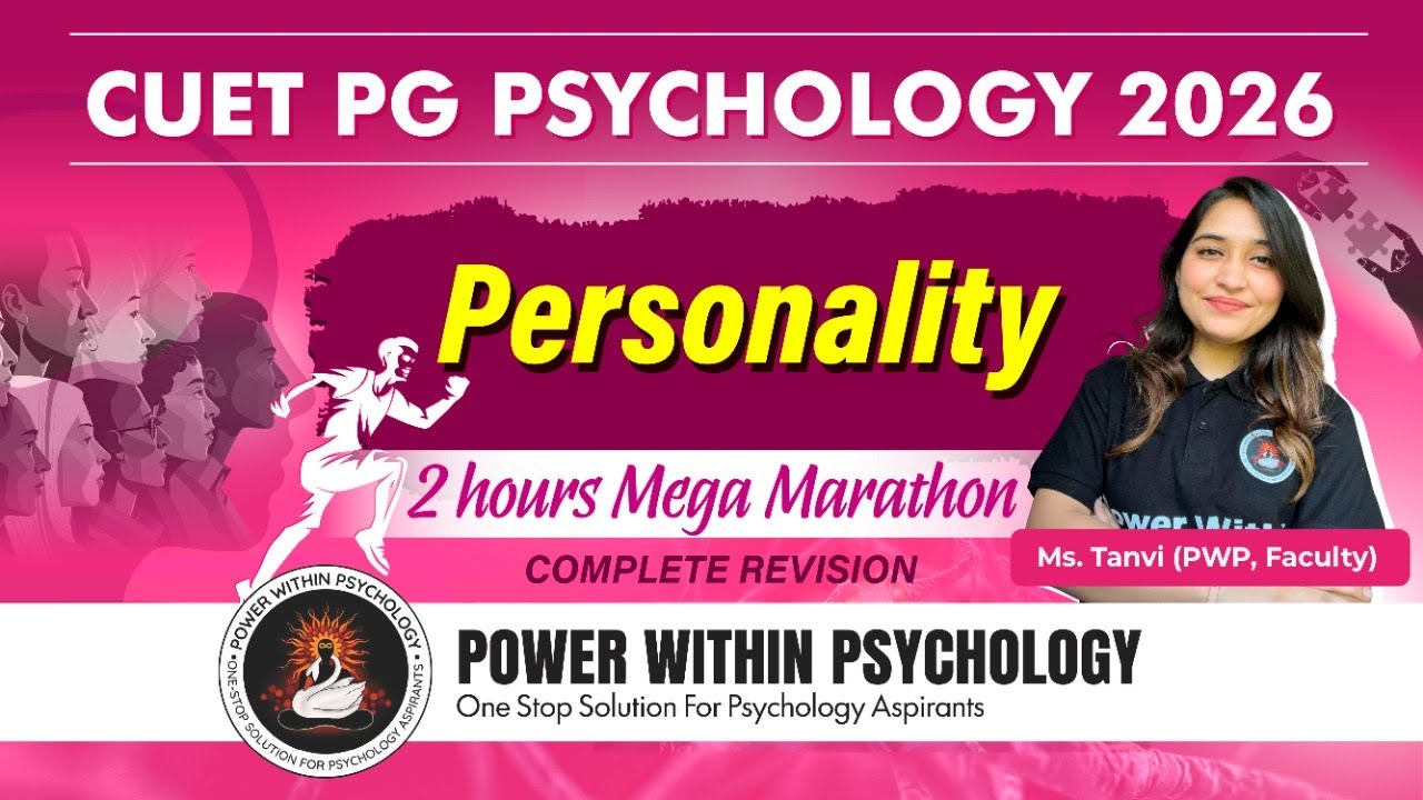 CUET PG Psychology 2026 Personality| Complete Personality Theories Marathon | 2 Hour Mega Revision